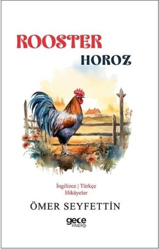 Rooster - Horoz | Kitap Ambarı