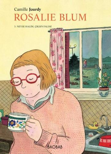 Rosalie Blum 3. Cilt: Neyse Halim Çıksın Falim | Kitap Ambarı
