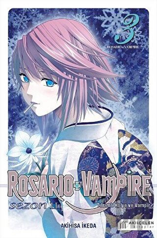 Rosario + Vampire - Tılsımlı Kolye ve Vampir - Sezon 2 Cilt 3 | Kitap 