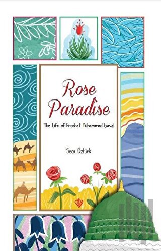 Rose Paradise | Kitap Ambarı