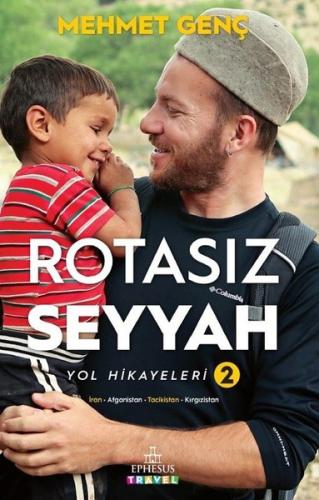 Rotasız Seyyah Yol Hikayeleri 2 (Ciltli) | Kitap Ambarı