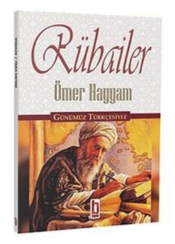 Rubailer - Günümüz Türkçesiyle | Kitap Ambarı