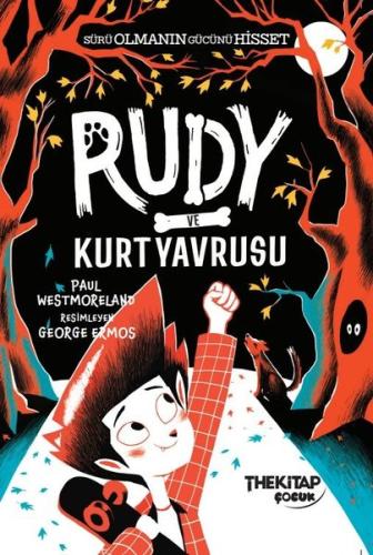 Rudy ve Kurt Yavrusu | Kitap Ambarı