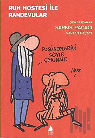 Ruh Hostesi ile Randevular