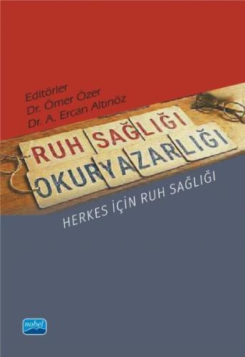 Ruh Sağlığı Okuryazarlığı - Herkes İçin Ruh Sağlığı | Kitap Ambarı