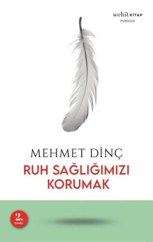 Ruh Sağlığımızı Korumak | Kitap Ambarı