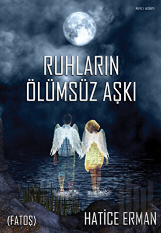 Ruhların Ölümsüz Aşkı