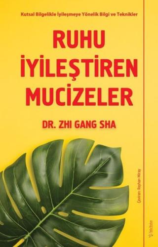 Ruhu İyileştiren Mucizeler | Kitap Ambarı