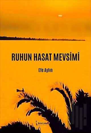 Ruhun Hasat Mevsimi