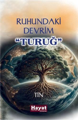 Ruhundaki Devrim - Turuğ | Kitap Ambarı