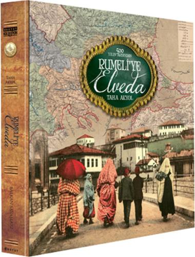 Rumeli'ye Elveda (Ciltli) | Kitap Ambarı