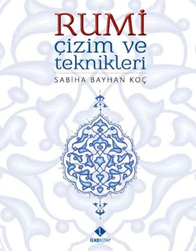 Rumi Çizim ve Teknikleri