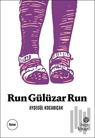 Run Gülüzar Run | Kitap Ambarı