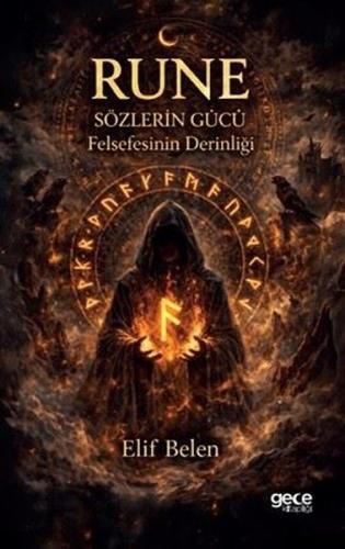 Rune: Sözlerin Gücü Felsefenin Derinliği