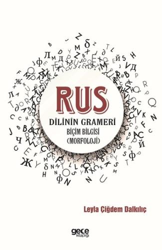 Rus Dilinin Grameri-Biçim Bilgisi