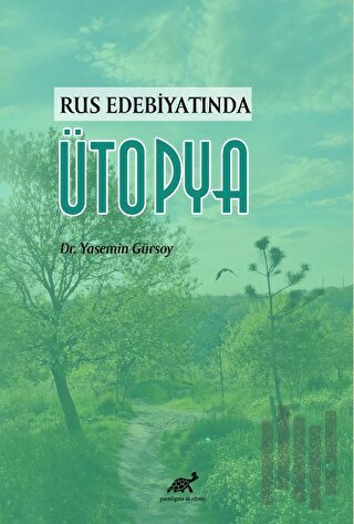 Rus Edebiyatında Ütopya