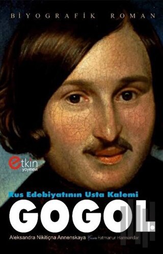Rus Edebiyatının Usta Kalemi Gogol | Kitap Ambarı