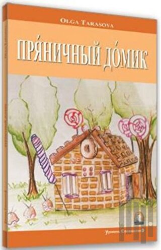 Rusça Hikaye Kurabiyeden Ev | Kitap Ambarı