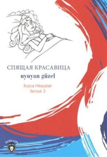Rusca Hikayeler Seviye 3 - Uyuyan Güzel | Kitap Ambarı
