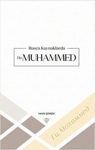 Rusça Kaynaklarda Hz Muhammed | Kitap Ambarı