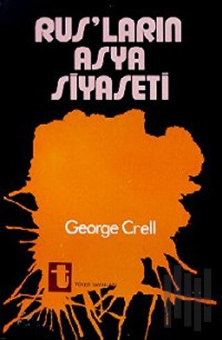 Rusların Asya Siyaseti