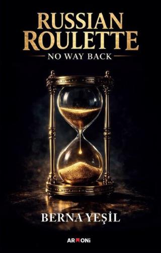 Russian Roulette - No Way Back | Kitap Ambarı
