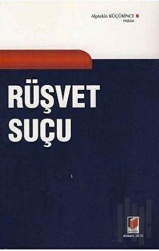 Rüşvet Suçu