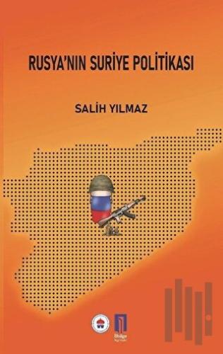 Rusya’nın Suriye Politikası | Kitap Ambarı