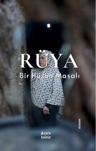 Rüya Bir Hüzün Masalı | Kitap Ambarı