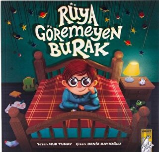 Rüya Göremeyen Burak