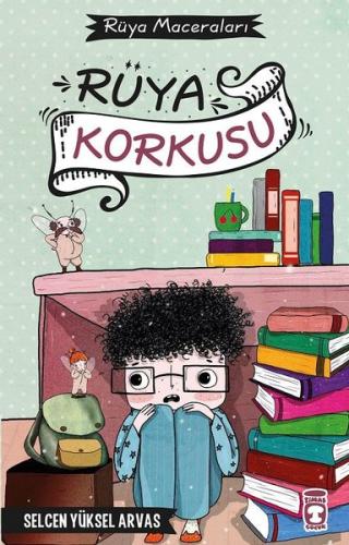 Rüya Korkusu-Rüya Maceraları (Ciltli)