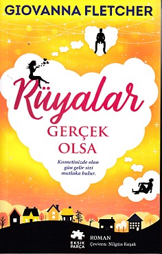 Rüyalar Gerçek Olsa