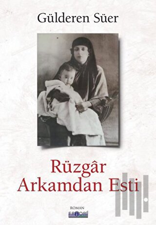 Rüzgar Arkamdan Esti