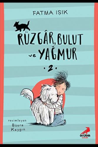Rüzgar Bulut ve Yağmur-2 | Kitap Ambarı