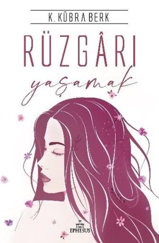 Rüzgarı Yaşamak | Kitap Ambarı