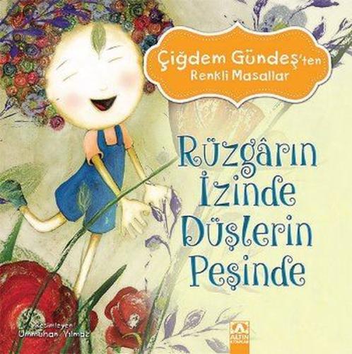 Rüzgarın İzinde Düşlerin Peşinde | Kitap Ambarı
