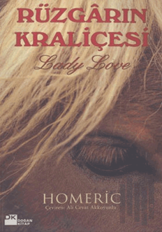 Rüzgârın Kraliçesi Lady Love