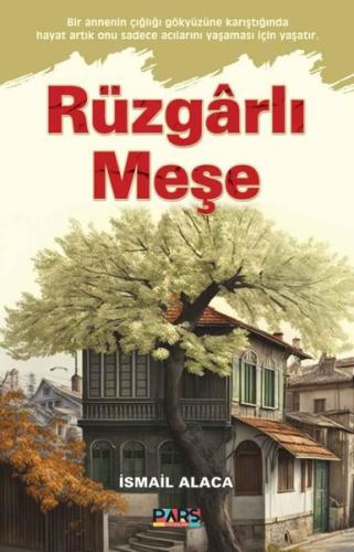 Rüzgarlı Meşe | Kitap Ambarı