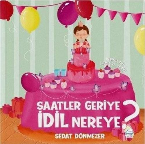 Saatler Geriye İdil Nereye?