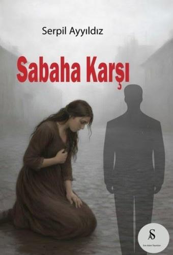 Sabaha Karşı | Kitap Ambarı
