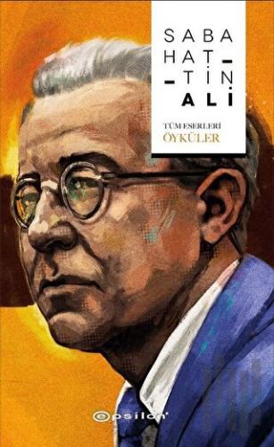 Sabahattin Ali (Tüm Eserleri - Öyküler) (Ciltli) | Kitap Ambarı