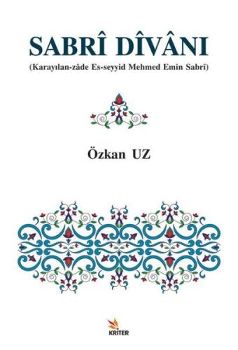 Sabri Divanı - Karayılan - Zade Es-Seyyid Mehmed Emin Sabri