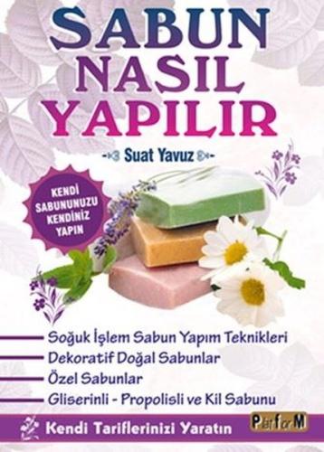 Sabun Nasıl Yapılır | Kitap Ambarı