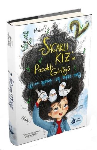 Saçaklı Kızın Pasaklı Günlüğü - 2 (Ciltli) | Kitap Ambarı