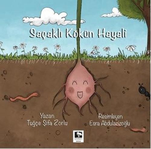 Saçaklı Kökün Hayali | Kitap Ambarı