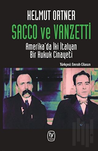 Sacco ve Vanzetti | Kitap Ambarı