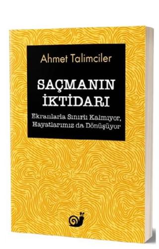 Saçmanın İktidarı | Kitap Ambarı