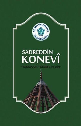 Sadreddin Konevi "Tasavvuf, Felsefe ve Din" | Kitap Ambarı