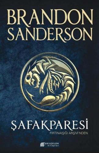 Şafakparesi - Fırtınaışığı Arşivi'nden | Kitap Ambarı