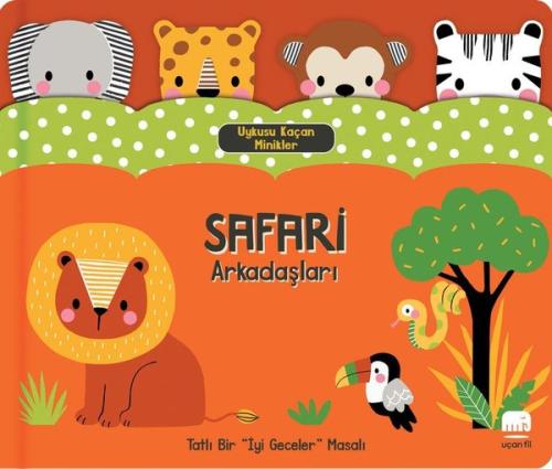 Safari Arkadaşları - Uykusu Kaçan Minikler (Ciltli) | Kitap Ambarı